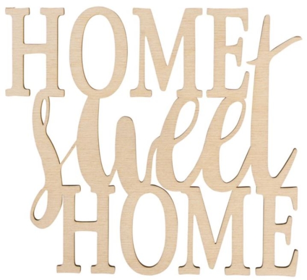 PUINEN TEKSTI HOME SWEET 12,1X17,2CM RAYHER